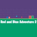 Red and Blue Adventure 2