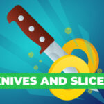 Knives And Slices