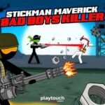 Stickman maverick : bad boys killer