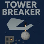 Tower Breaker