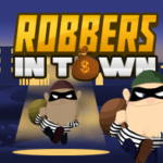 Robbers in Town