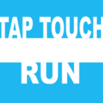 Tap Touch Run